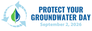 Protect Your Groundwater Day